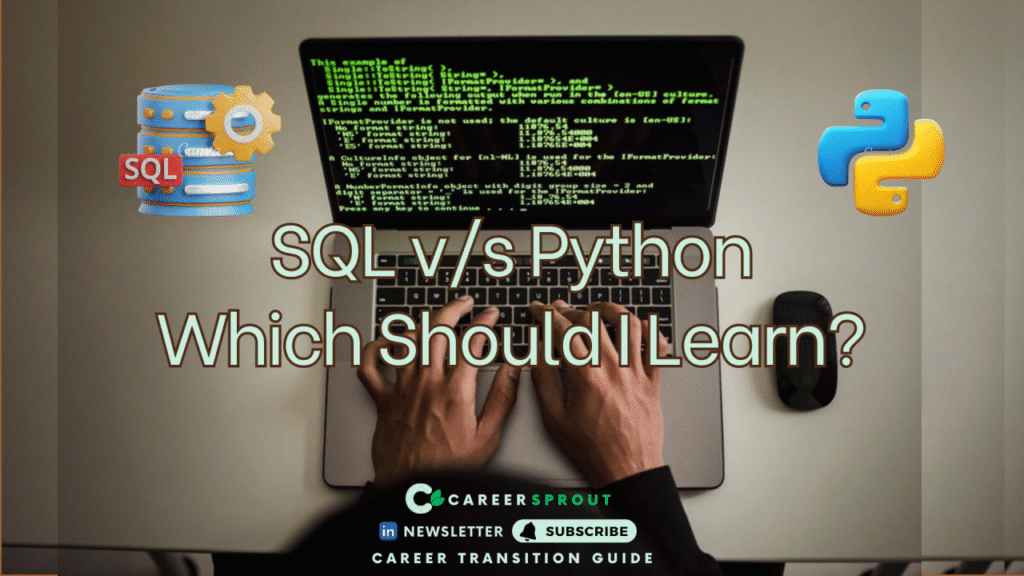 SQL vs Python: Which Should I Learn?