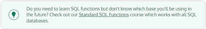 Do you need to learn SQL functions but don’t know which base you’ll be using in the future?